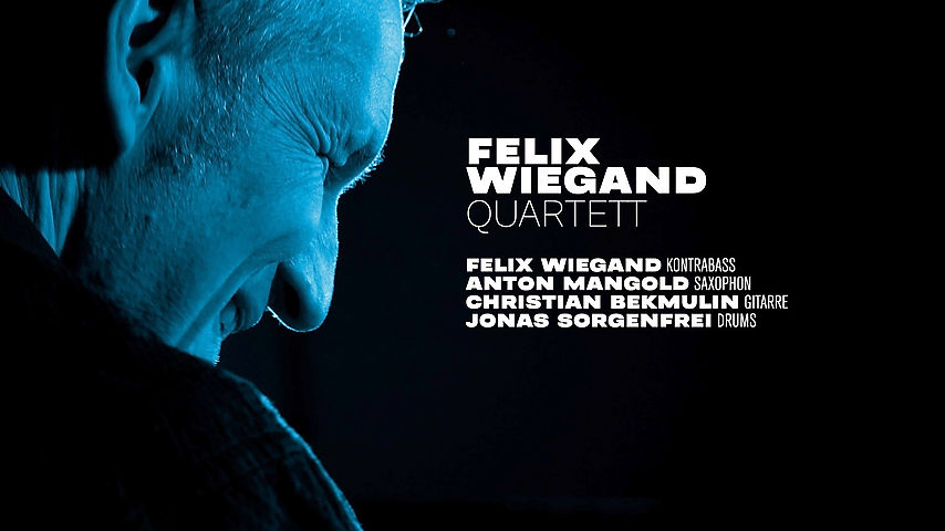 Felix Wiegand Quartett